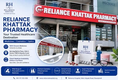 Reliance Khattak Pharmacy Expands Services with Genuine Medicines, Cosmetics & Optical Products for Patients Across Rawalpindi
